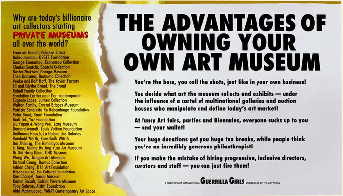 Alternate image of Advantages of owning your own art museum by Guerrilla Girls
